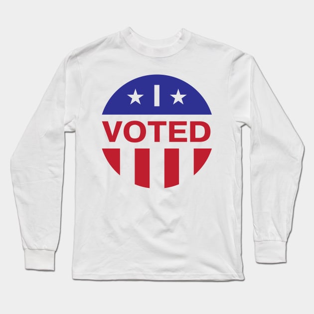 I Voted Long Sleeve T-Shirt by Rise And Design